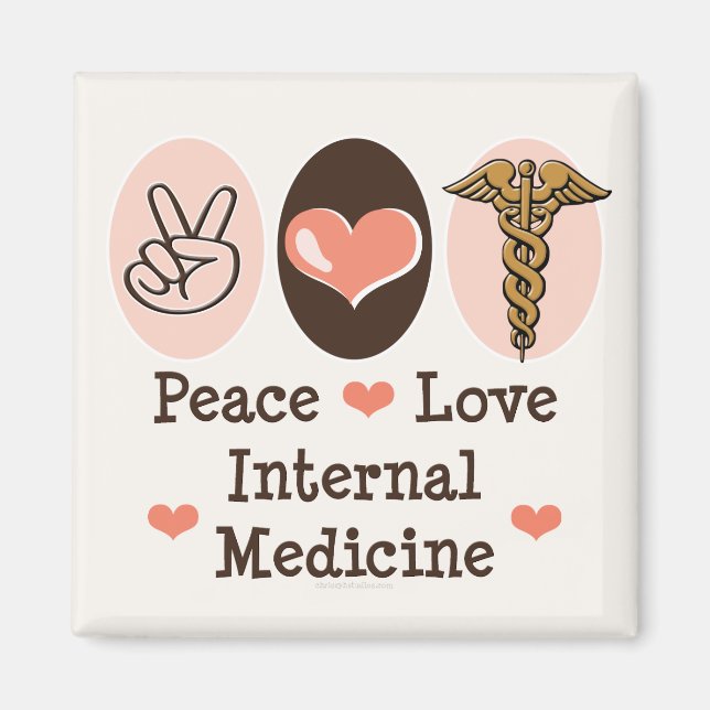 Peace Love Internal Medicine Magnet (Front)