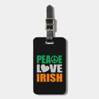 Peace Love Irish Luggage Tag
