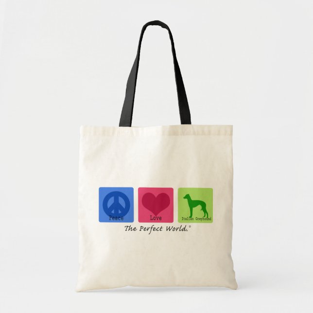 Peace Love Italian Greyhound Tote Bag (Front)