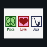Peace Love Jazz Music Saxophone Postcard<br><div class="desc">Peace Love Jazz music. A cute jazz musician gift featuring a peace sign,  heart,  and cool saxophone.</div>