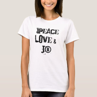 Peace Love & JB T-Shirt