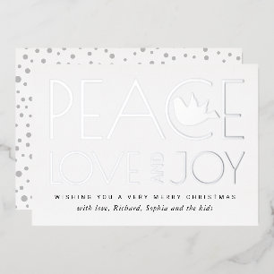 Peace, Love, Joy and dove Christmas silver Foil Holiday Card