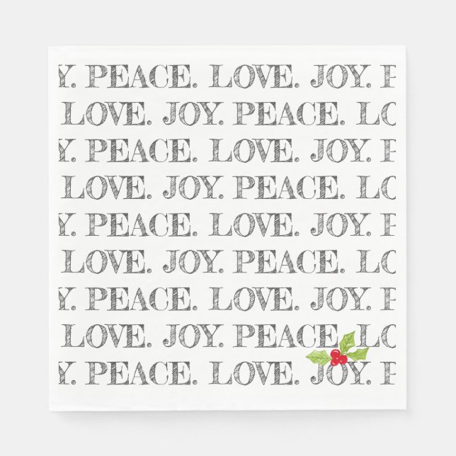 Peace Love Joy Christmas Holly Festive Holidays Napkin (Front)