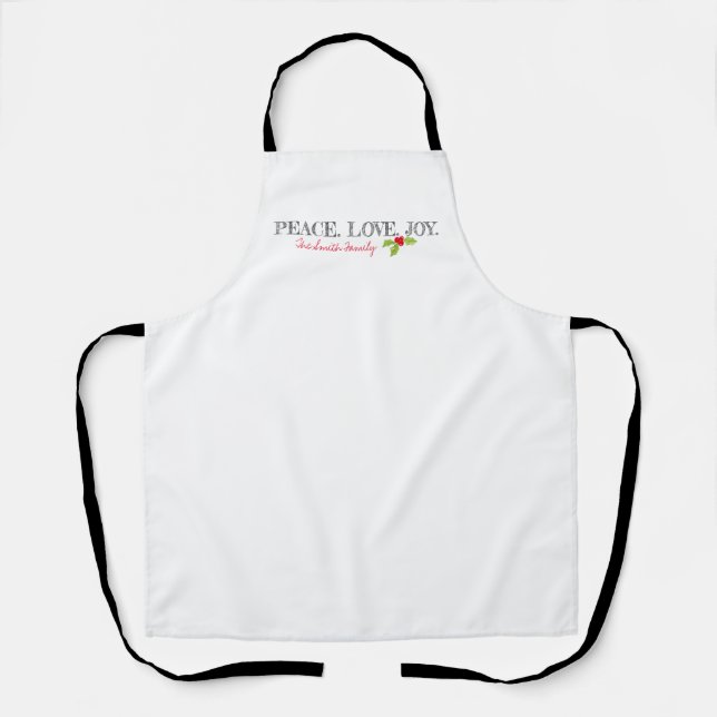Peace Love Joy Christmas Holly Name Holidays Apron (Front)