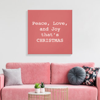 Peace, Love & Joy – Personalized Christmas Quote O Canvas Print