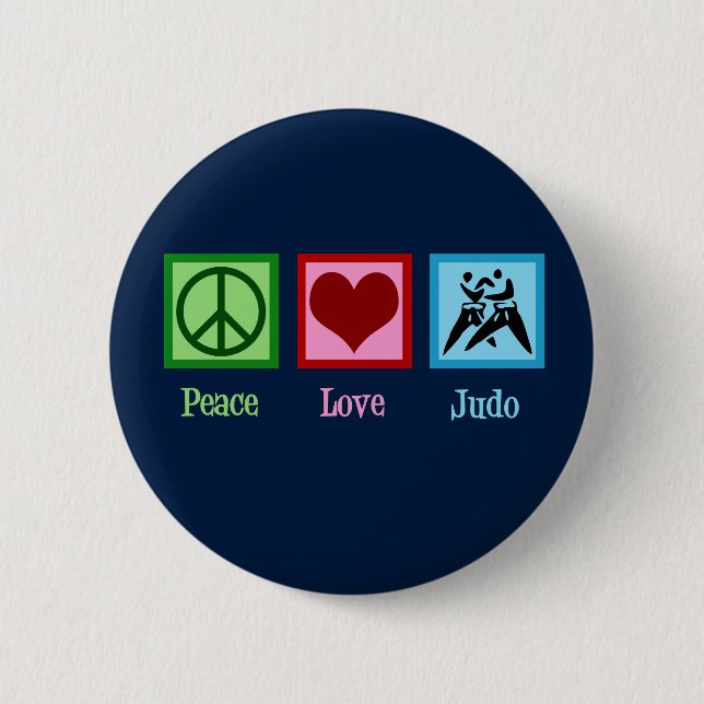 Peace Love Judo 6 Cm Round Badge (Front)