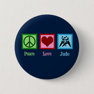 Peace Love Judo 6 Cm Round Badge