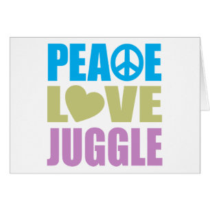 Peace Love Juggle