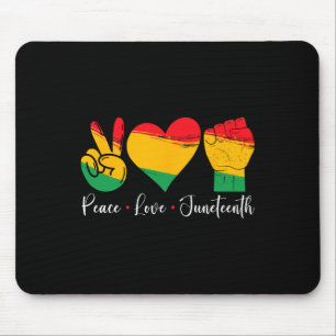 Peace Love Juneteenth 1865 Black Pride Men Women K Mouse Mat