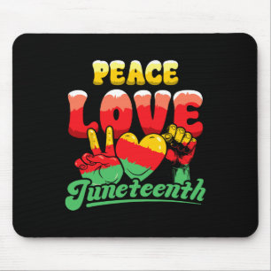 Peace Love Juneteenth African American Afro Black Mouse Mat