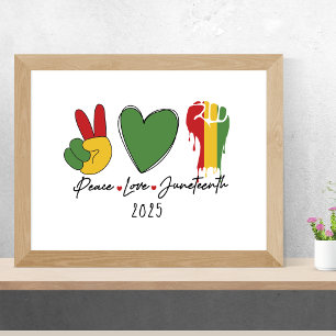 Peace Love Juneteenth Black History Poster