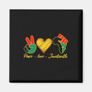 Peace Love Juneteenth Black Pride Freedom 4th Of J Magnet