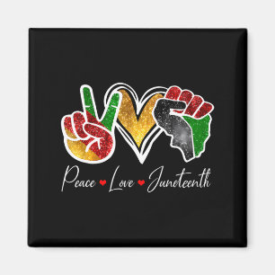peace love juneteenth black pride freedom 4th of j magnet