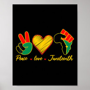 Peace Love Juneteenth Black Pride Freedom 4th Of J Poster