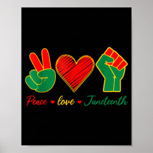 Peace love juneteenth black pride freedom 4th of poster