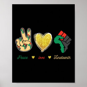 Peace Love Juneteenth Outfit Poster
