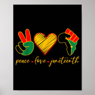 Peace love juneteenth pride black girl black queen poster