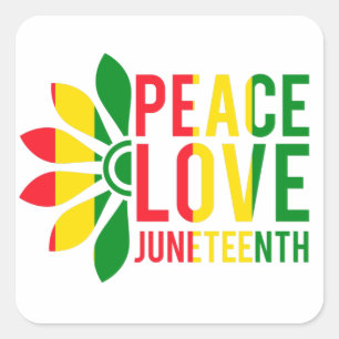 Peace Love Juneteenth  Square Sticker