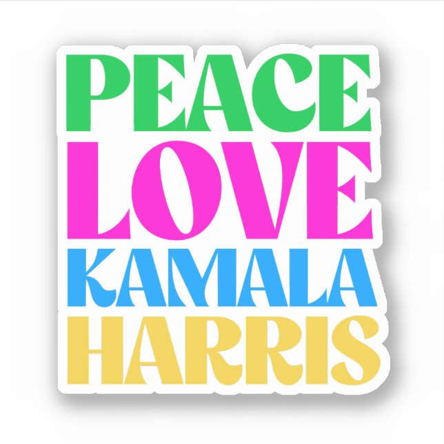 Peace Love Kamala Harris (Front)
