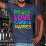 Peace Love Kamala Harris 2024 Election Tri-Blend Shirt<br><div class="desc">Cute Peace Love Kamala Harris t-shirt for a progressive democrat who loves fun,  colourful political designs. Vote for Kamala for president in the 2024 election. A fun liberal design in bright colours.</div>