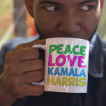 Peace Love Kamala Harris Cute Election Coffee Mug<br><div class="desc">Cute Peace Love Kamala Harris mug for a progressive democrat who loves fun,  colourful political designs. Vote for Kamala for president in the 2024 election. A fun liberal design in bright colours.</div>