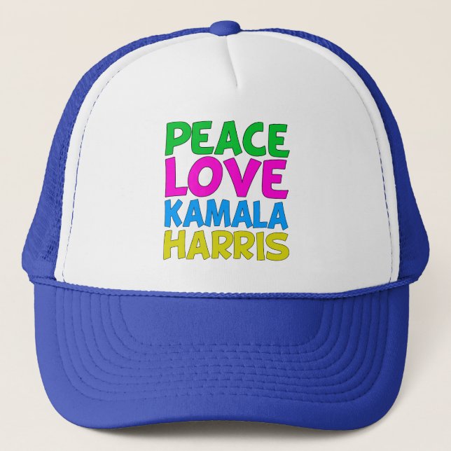 Peace Love Kamala Harris Trucker Hat (Front)