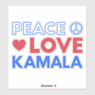 Peace Love Kamala I - Kamala Harris For President