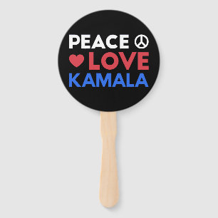 Peace Love Kamala I - Kamala Harris For President Hand Fan