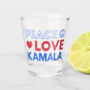 Peace Love Kamala I - Kamala Harris For President Shot Glass