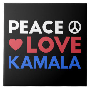 Peace Love Kamala I - Kamala Harris For President Tile