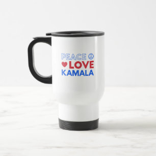 Peace Love Kamala I - Kamala Harris For President Travel Mug