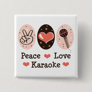Peace Love Karaoke Button