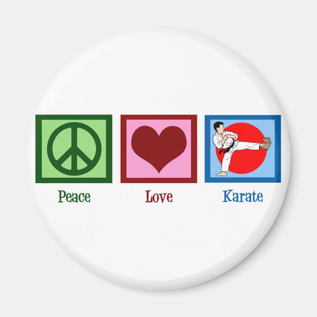 Peace Love Karate Magnet (Front)