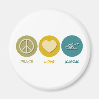 Peace Love Kayak Magnet