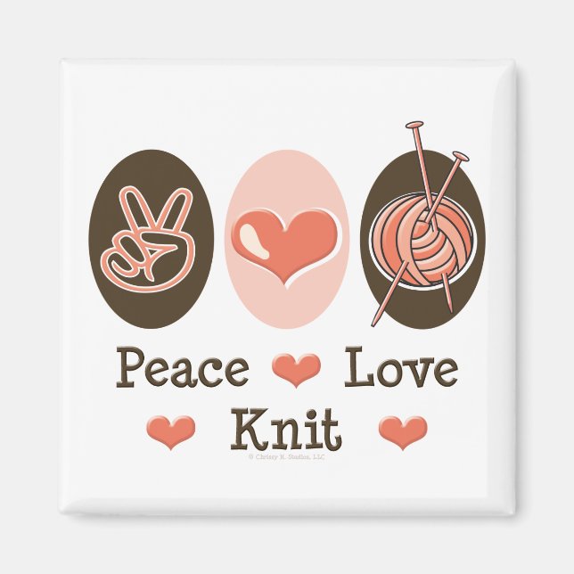 Peace Love Knit Magnet (Front)