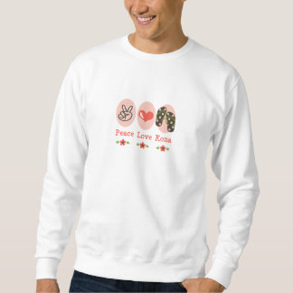 Peace Love Kona Flip Flops Sweatshirt