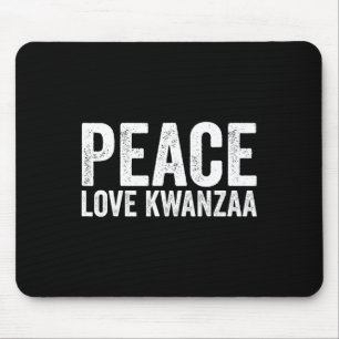 Peace Love Kwanzaa African American Heritage Happy Mouse Mat