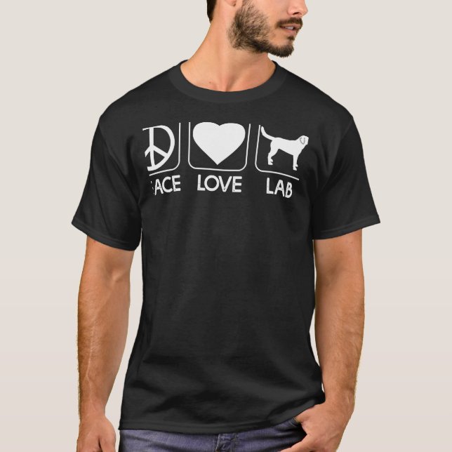 Peace Love Lab T-Shirt (Front)