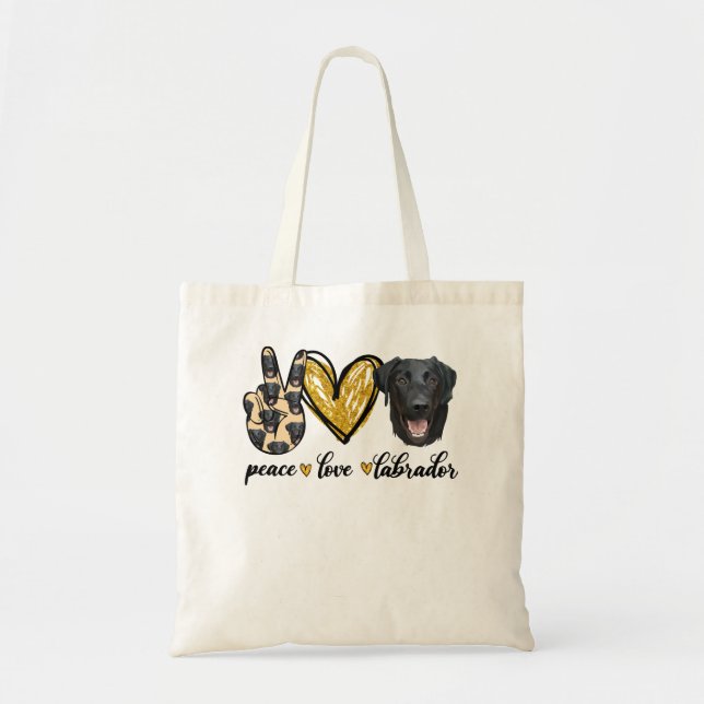 Peace Love Labrador Dog Black Labrador Retriever D Tote Bag (Front)