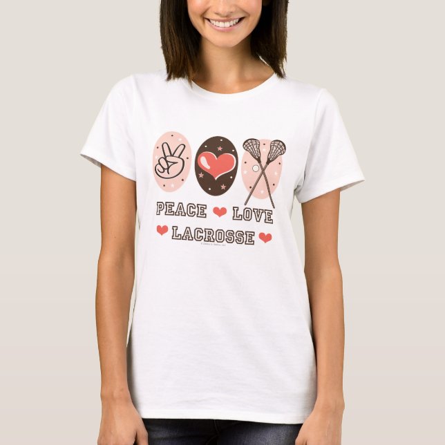 Peace Love Lacrosse Organic T shirt (Front)