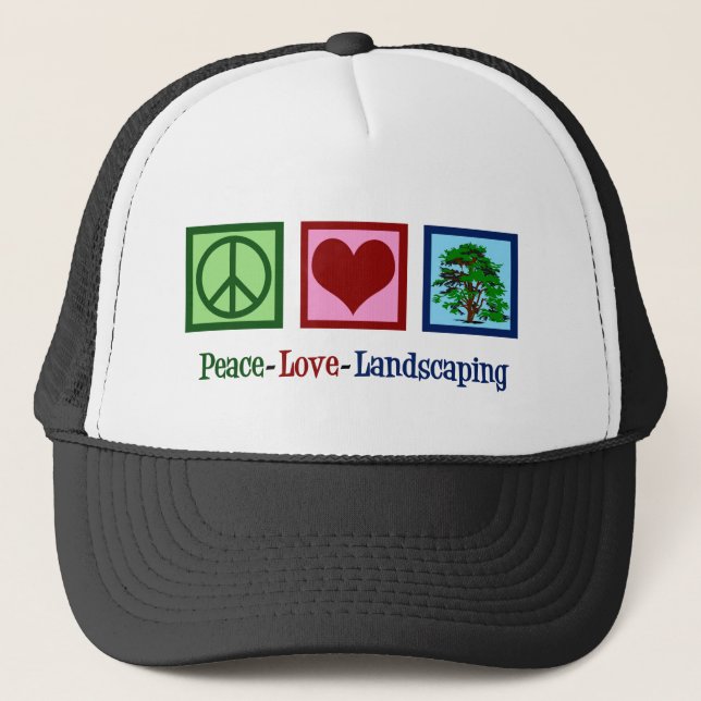 Peace Love Landscaping Trucker Hat (Front)
