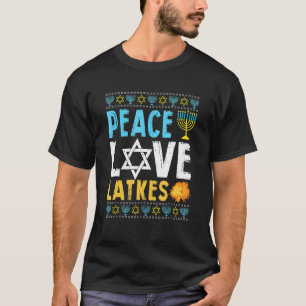 Peace Love Latkes Hanukkah Chanukah Jewish T-Shirt