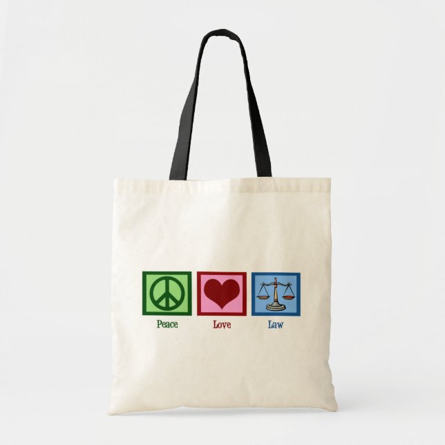 Peace Love Law Tote Bag (Front)