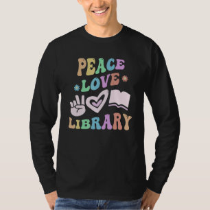 PEACE LOVE LIBRARY Retro Librarian Groovy School 1 T-Shirt