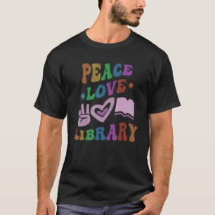 PEACE LOVE LIBRARY Retro Librarian Groovy School T-Shirt