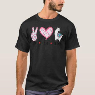 Peace Love Llamas Just A Girl Who Loves Llamas Lla T-Shirt