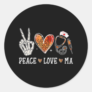 Peace Love MA Nurselife Medical Assistant Classic Round Sticker