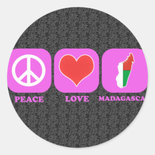 Peace Love Madagascar Classic Round Sticker