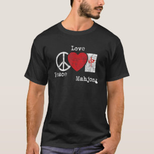 Peace Love Mahjong Gambling Casino Player Chinese T-Shirt