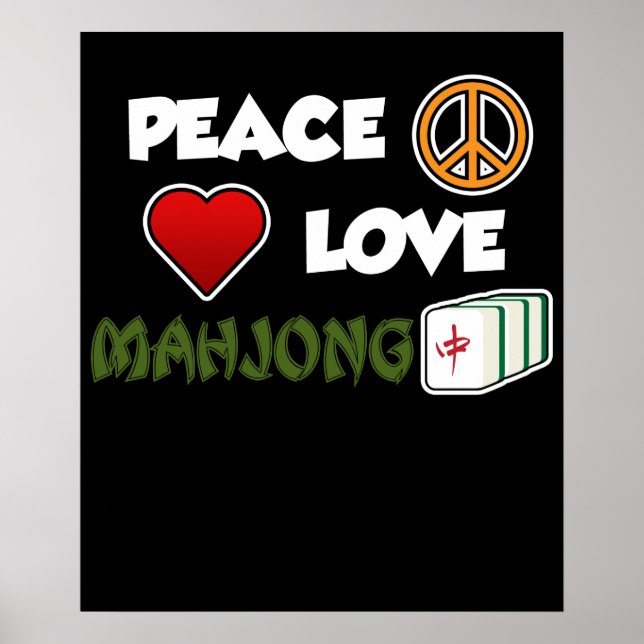 Peace Love Mahjong Game Mahjong Player Games Poster (Front)